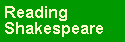 Link to Reading Shakespeare page